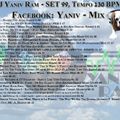 DJ Yaniv Ram - SET99