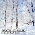DJ Cardo In Da Mix February 2016