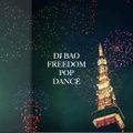 DJBAO-FREEDOM POP DANCE-2011 summer J-POP MIX