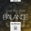BALANCE - Show #515 (Hosted by Spacewalker)