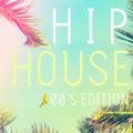 HipHouse: 00's Edition (Sample)