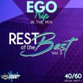 Ego Trip's Rest of The Best Vol. 3 (40/60 Part 1) (2022)
