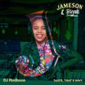 DJ Redbone x JAMESON & Friends Appreciation Mix 29th Nov