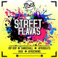 @DJSLKOFFICIAL - Street Flavas Vol 7 (Fresh Hip Hop, Dancehall, R&B, UK, Afrobeats & Mashups)