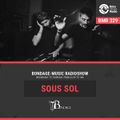 Bondage Music Radio - BMR 329 mixed by Sous Sol - 01.04.2021