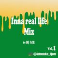 2019 Nov Dancehall Mix  (Inna Real Life MIx Vol.1)