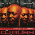 DJ Rush ‎– Ekspozicija Ena : Meet Me (2004)