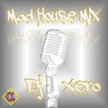 Mad Club/House Mix