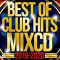 BEST OF CLUB HITS MIX CD 2019-2020