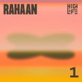 Rahaan Highlife Mix 5.4.2019