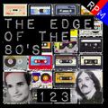 THE EDGE OF THE 80'S : 123