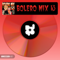 Bolero Mix 13 (DJ90 Minisession)