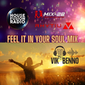 VIK BENNO Feel It In Your Soul Music Mix
