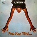 Weatherall’s Funk / Free Your Mind…