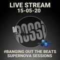 #BangingOutTheBeats - Live Stream With Dj Rossi - Friday, 15th May 2020