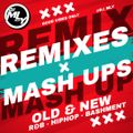 Remixes & Mashups - Old & New (R&B - Hip-Hop - Bashment)
