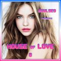 House Of Love #8