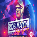 The Best Of Rob Mayth // 100% Vinyl // 2004-2008 // Mixed By DJ Goro