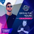#DrsInTheHouse Mix by Tommy Loco (31 July 2021)