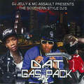 DJ Jelly & MC Assault - Dat Gas Pack (2011)