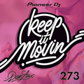 Keep It Movin' #273