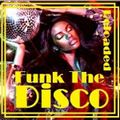 Soul Funk & NU Disco Classics (Love To Infinity's Classic Mix)