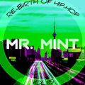 MR. MINT - RE-BIRTH OF HIP-HOP VOL.115