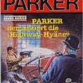 Butler Parker 577 - Parker demaskiert die Highway-Hyaene