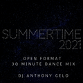 Summertime 2021 Open Format 30min Mix!