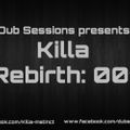 Killa - Rebirth 001