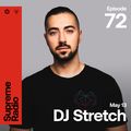 Supreme Radio EP 072 - DJ Stretch