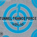 TUNNEL TRANCE FORCE 10 - CD1 - WATERMIX (1999)