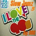 The Music Room's Slow Jamz 5 (90s HipHop) - By: DOC 02.10.13
