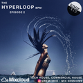 DJ Remixkid DCardinal - The HyperLoop BPM - @remixkid (insta) - Episode 2