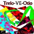 Trelo-VE-Otio ...By Otio