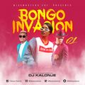 Dj Kalonje Presents Bongo Invasion vol.1