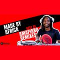 Made By Africa | DJ Dizzo | Best of Amapiano Remixes