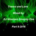 DJ Nineteen Seventy One Trance & Love Mix 9