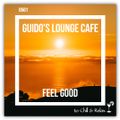 Guido's Lounge Cafe Broadcast 0501 Feel Good (20211008)
