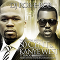 DJ Rob E Rob - 50 Cent & Kanye West: The Official Mixtape (2007)
