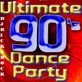 ULTIMATE 90'S DANCE PARTY