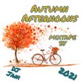 Autumn Afternoons mixtape by DJ Jani 2021