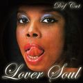 DJ Def Cut - Lover Soul Mixtape