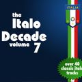The Italo Decade Vol.7