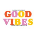 DJ GEMINI PRESENTS GOOD VIBES R&B EDITION