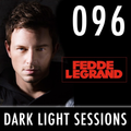 Fedde Le Grand - Dark Light Sessions 096