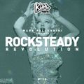 KISS FM / ROCKSTEADY REVOLUTION #192 with MARK PELLEGRINI