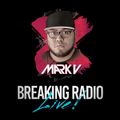Breaking Radio Guest DJ MARK V - LIVE FROM CHICAGO // Hiphop, House, Trap