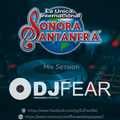 La Sonora Santanera Mix Session 2020 (DJ Fear)