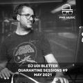 DJ Udi Bletter // Quarantine Sessions #9 // May 2021